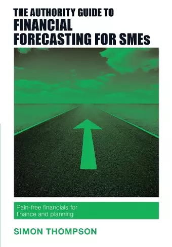 The Authority Guide to Financial Forecasting for SMEs cover