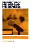 The Authority Guide to Presenting and Public Speaking cover