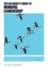 The Authority Guide to Mindful Leadership cover