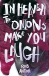 In Heaven The Onions Make You Laugh cover