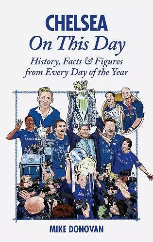 Chelsea On This Day cover