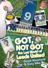 Got; Not Got: Leeds United cover