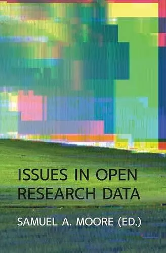 Issues in Open Research Data cover