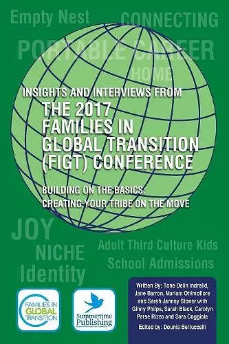 Insights and Interviews from the 2017 Families in Global Transition Conference cover