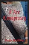 d'Arc Conspiracy cover