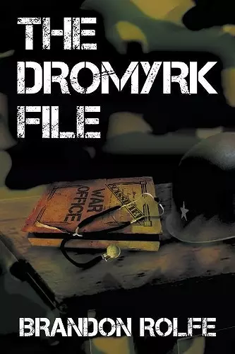 The Dromyrk File cover