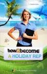 How to Become a Holiday Rep cover