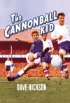 Dave Hickson: The Cannonball Kid cover