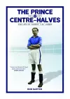 The Prince of Centre Halves cover