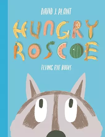 Hungry Roscoe cover