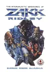 The Intergalactic Adventures of Zakk Ridley cover