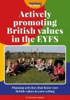 Actively Promoting British Values in the EYFS cover
