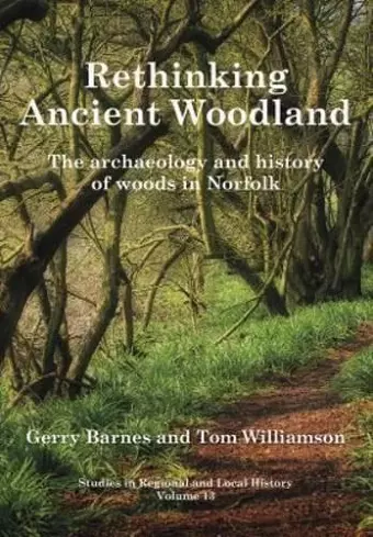 Rethinking Ancient Woodland cover