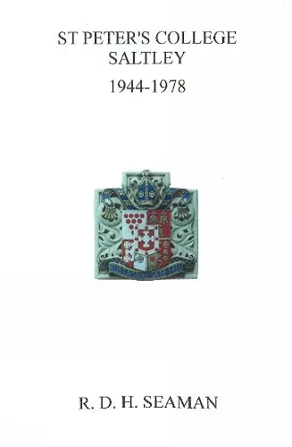 St Peters's College Saltley 1944-1978 cover