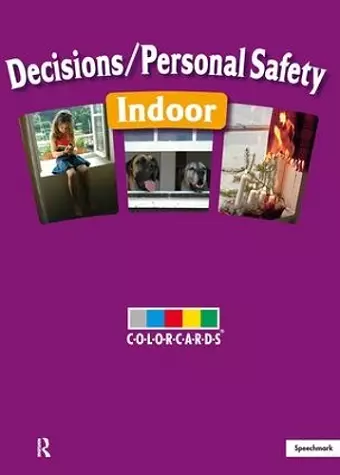 Decisions / Personal Safety - Indoors: Colorcards cover