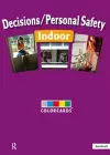 Decisions / Personal Safety - Indoors: Colorcards cover