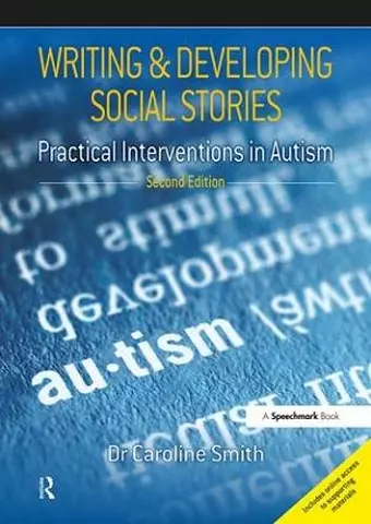 Writing and Developing Social Stories Ed. 2 cover