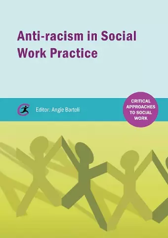 Anti-racism in Social Work practice cover