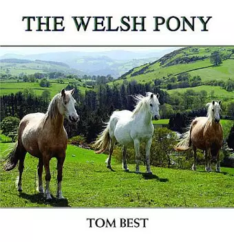 The History of the Welsh Pony cover