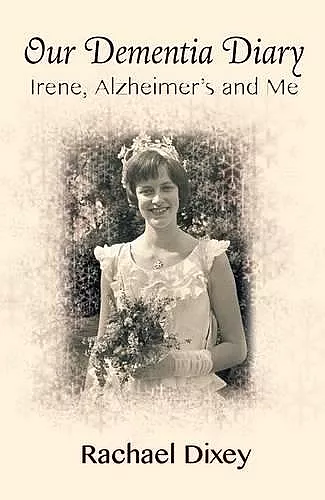 Our Dementia Diary cover