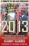 20/13 -- A Tribute to Sir Alex Ferguson cover
