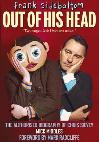 Frank Sidebottom Out of His Head cover