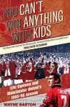 You Can't Win Anything with Kids cover