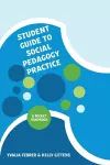 Student Guide to Social Pedagogy Practice cover