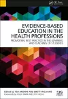 Evidence-Based Education in the Health Professions cover