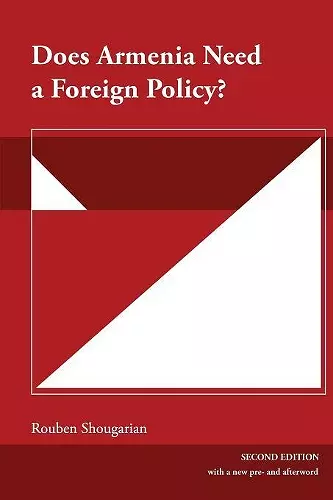 Does Armenia Need a Foreign Policy? cover