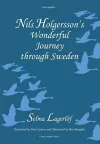 Nils Holgersson's Wonderful Journey Through Sweden: The Complete Volume cover