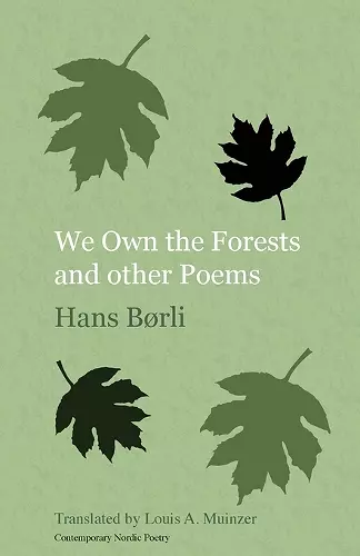 We Own the Forests and Other Poems cover