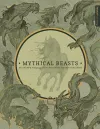 Mythical Beasts: An Artist's Field Guide to Designing Fantasy Creatures cover
