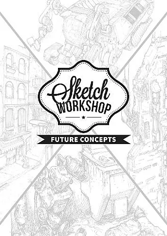 Sketch Workshop: Future Concepts cover