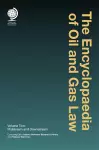 The Encyclopaedia of Oil and Gas Law cover