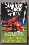 Deadlines and Darts with Dele cover