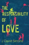 The Responsibility of Love cover