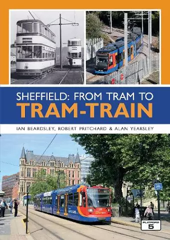 Sheffield: From Tram to Tram-Train cover