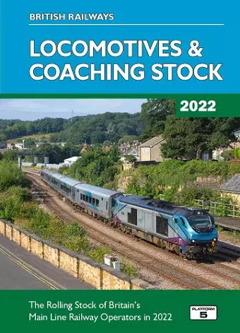 British Railways Locomotives & Coaching Stock 2022 cover