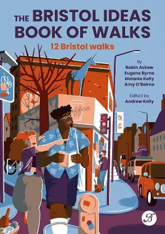 The Bristol Ideas Book of Walks cover