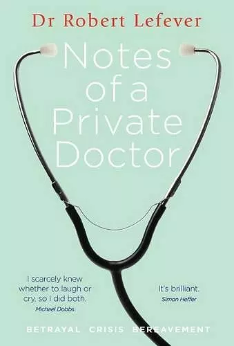 Notes of a Private Doctor cover