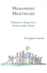 Humanising Healthcare cover