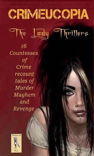 CRIMEUCOPIA - The Lady Thrillers cover