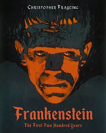 Frankenstein: The First Two Hundred Years cover