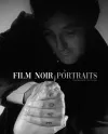 Film Noir Portraits cover