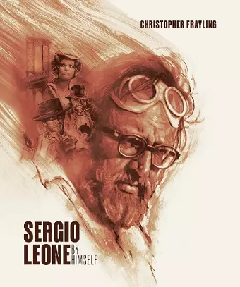 Sergio Leone: By Himself cover