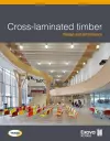 Cross-laminated timber: Design and performance cover