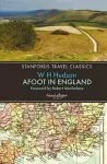 Afoot in England (Stanfords Travel Classics) cover