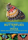 Naturalist's Guide to the Butterflies of India cover