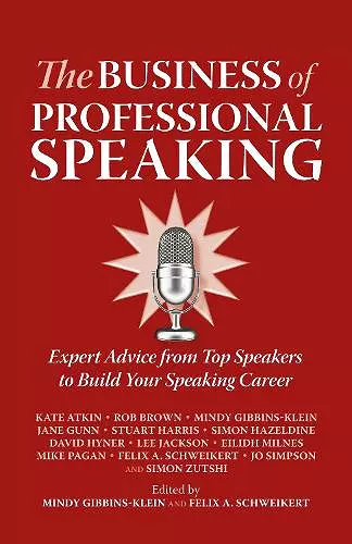 The Business of Professional Speaking cover